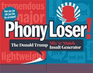 Phony Loser! by Caitlin Peterson