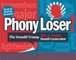 Phony Loser