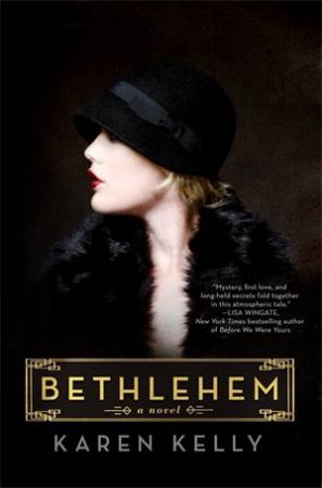 Bethlehem by Karen Kelly