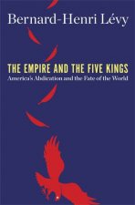 The Empire And The Five Kings
