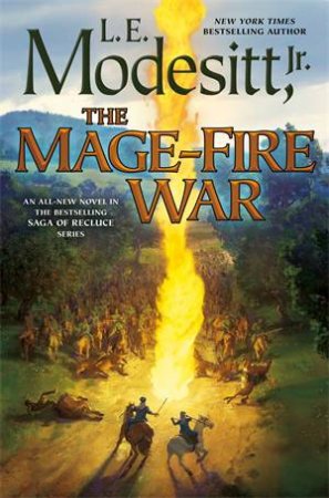 The Mage-Fire War by L. E. Modesitt JR