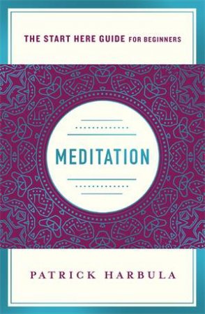 Meditation by Patrick Harbula