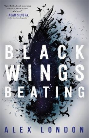 Black Wings Beating by Alex London