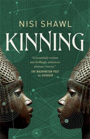 Kinning by Nisi Shawl