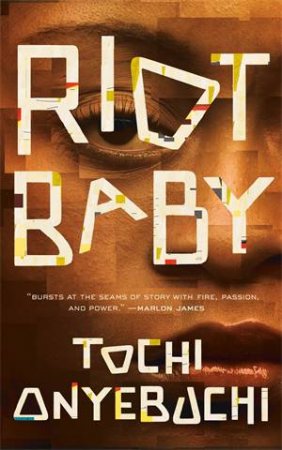 Riot Baby by Tochi Onyebuchi