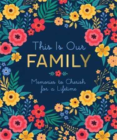 This Is Our Family by Ruby Oaks