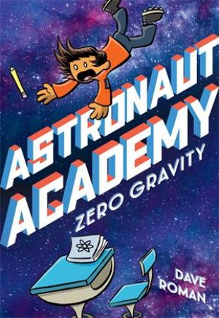 Zero Gravity by Dave Roman