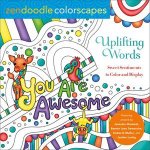 Zendoodle Colorscapes Uplifting Words