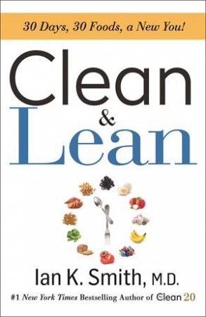 Clean & Lean by Ian Smith