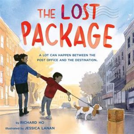 The Lost Package by Richard Ho & Jessica Lanan