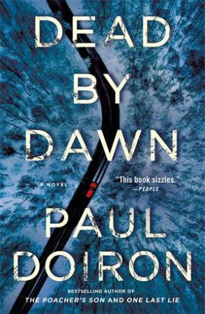 Dead By Dawn by Paul Doiron