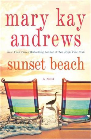 Sunset Beach by Mary Kay Andrews