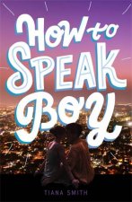 How To Speak Boy