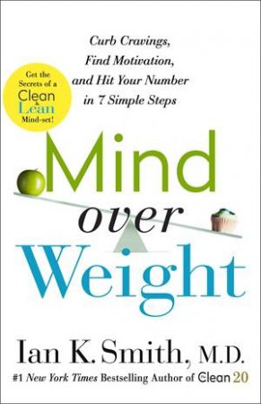 Mind Over Weight by Ian Smith