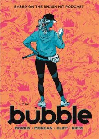 Bubble by Jordan Morris & Tony Cliff