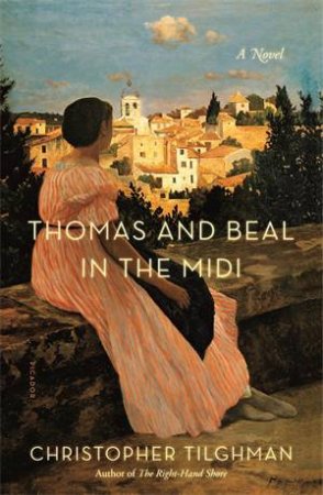 Thomas And Beal In The Midi by Christopher Tilghman