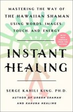 Instant Healing