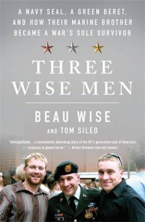 Three Wise Men by Beau Wise & Tom Sileo
