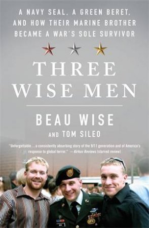 Three Wise Men by Beau Wise & Tom Sileo