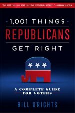 1001 Things Republicans Get Right