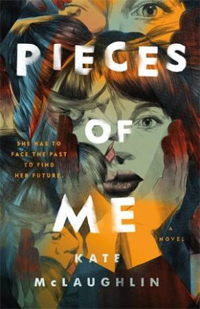 Pieces of Me by Kate McLaughlin