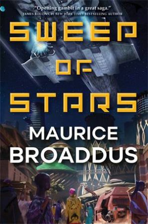 Sweep Of Stars by Maurice Broaddus