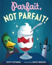 Parfait Not Parfait