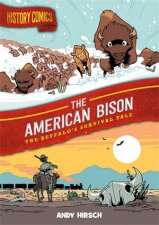 History Comics The American Bison