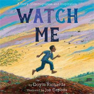 Watch Me by Doyin Richards & Joe Cepeda