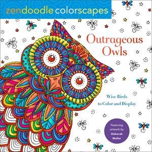 Zendoodle Colorscapes: Outrageous Owls by Deborah Muller
