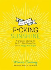 You Are My Fcking Sunshine