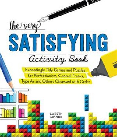 The Very Satisfying Activity Book by Gareth Moore