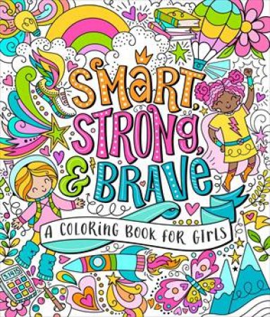Smart, Strong, And Brave by Kimma Parish