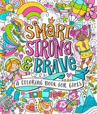 Smart Strong And Brave