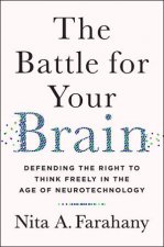 The Battle For Your Brain