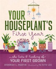 Your Houseplants First Year