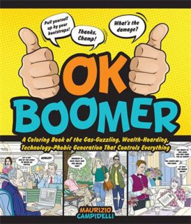 OK Boomer by Maurizio Campidelli