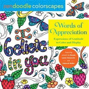 Zendoodle Colorscapes: Words Of Appreciation by Bonnie Lynn Demanche & Deborah Muller & Tish Miller