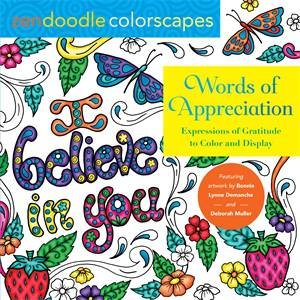 Zendoodle Colorscapes: Words Of Appreciation by Bonnie Lynn Demanche & Deborah Muller & Tish Miller