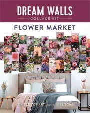 Dream Walls Collage Kit Flower Market