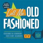 Call Me OldFashioned