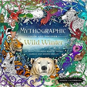 Mythographic Color And Discover: Wild Winter by Joseph Catimbang