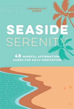 Tranquility Cards: Seaside Serenity by Aimee Chase