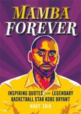 Mamba Forever