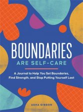 Boundaries Are SelfCare