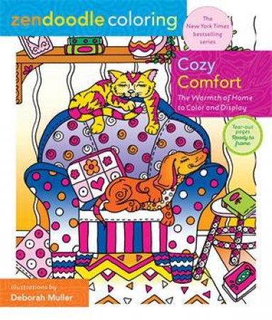 Zendoodle Coloring: Cozy Comfort by Deborah Muller