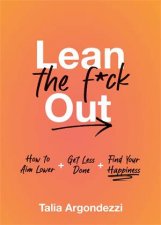 Lean the Fck Out