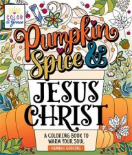 Color  Grace Pumpkin Spice  Jesus Christ