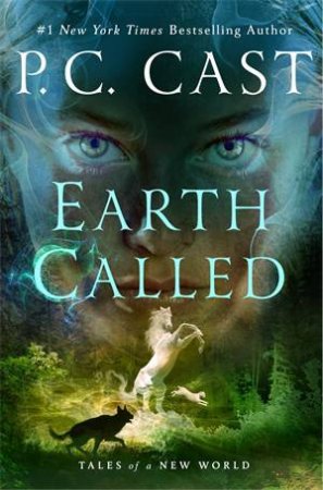 Earth Called by P. C. Cast