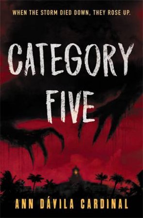Category Five by Ann Dvila Cardinal